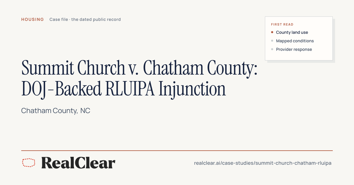 Summit Church v. Chatham County: DOJ-Backed RLUIPA Injunction ...
